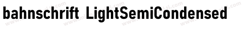 bahnschrift LightSemiCondensed字体转换